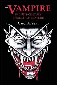 Vampire in Nineteenth Century English Literature