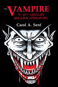 Vampire in Nineteenth Century English Literature