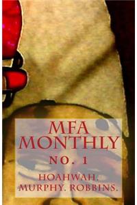 MFA Monthly