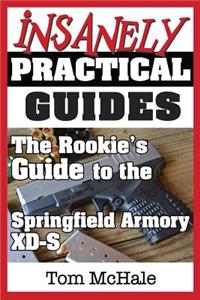 Rookie's Guide to the Springfield Armory XD-S