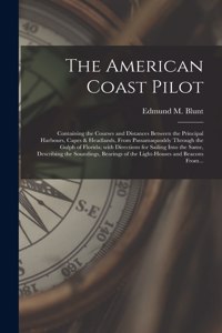 American Coast Pilot [microform]