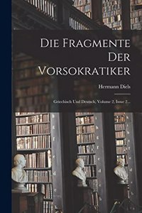 Die Fragmente Der Vorsokratiker