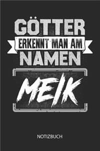 Götter erkennt man am Namen - Meik - Notizbuch