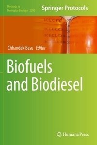 Biofuels and Biodiesel