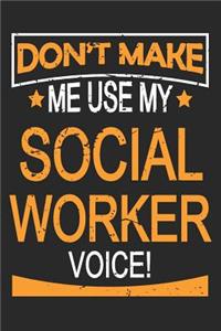 Social Worker Voice