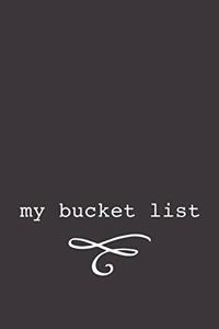 My Bucket List