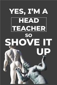 Yes, I'm A Head Teacher