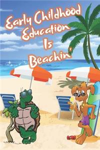 Early Childhood Education Is Beachin'