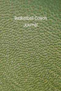 Basketball Coach Journal