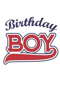 Birthday Boy