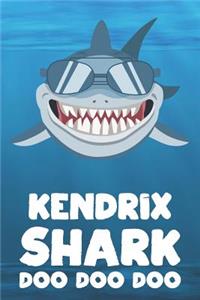 Kendrix - Shark Doo Doo Doo