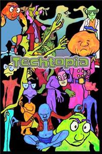 Techtopia