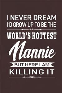 I Never Dream I'd Grow Up To Be The World's Hottest Nannie But Here I Am Killing It