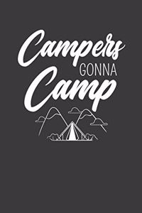 Campers Gonna Camp
