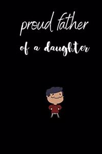 Proud father of a daughter