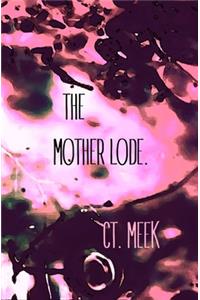 Mother Lode