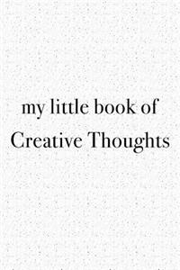 My Little Book of Creative Thoughts