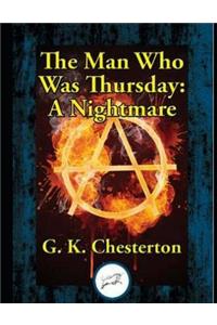 The Man Who Was Thursday: A Nightmare (Annotated)