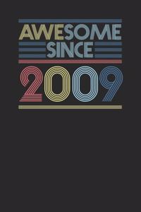 Awesome Since 2009