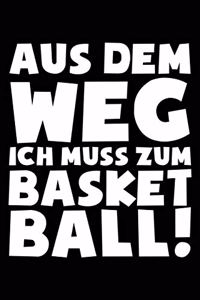 Ich Muss Zum Basketball