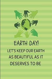 Earth Day! Let's Keep Our Earth as Beautiful as It Deserves to Be