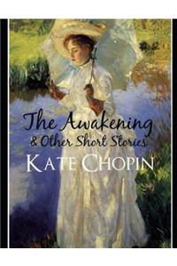 The Awakening (Annotated)