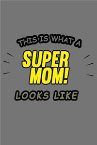 This Is What a Super Mom Looks Like