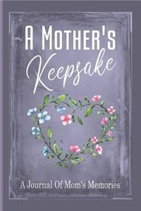A Mother's Keepsake