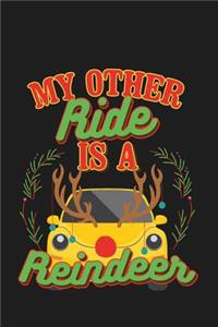 My Other Ride Is A Reindeer