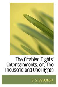 The Arabian Nights' Entertainments