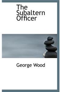 The Subaltern Officer