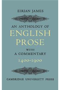 Anthology of English Prose 1400-1900