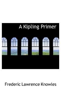 A Kipling Primer