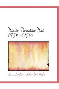 Diario Fiorentino Dal 1450 Al 1516