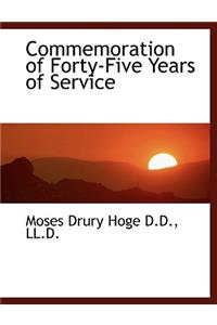 Commemoration of Forty-Five Years of Service