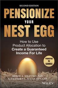 Pensionize Your Nest Egg