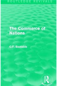 Routledge Revivals: The Commerce of Nations (1923)