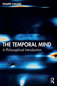 The Temporal Mind