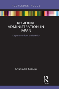 Regional Administration in Japan