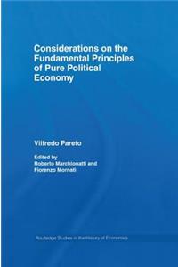 Considerations on the Fundamental Principles of Pure Political Economy