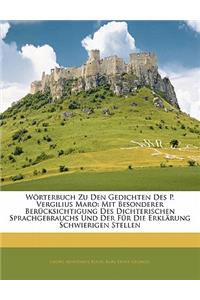 Worterbuch Zu Den Gedichten Des P. Vergilius Maro