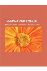 Puddings and Sweets
