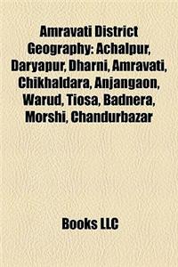 Amravati District Geography