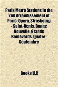 Paris Metro Stations in the 2nd Arrondissement of Paris