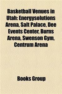 Basketball Venues in Utah