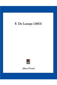 F. De Lesseps (1883)