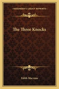 Three Knocks