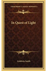 In Quest of Light
