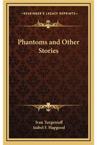 Phantoms and Other Stories