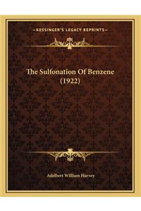 The Sulfonation Of Benzene (1922)